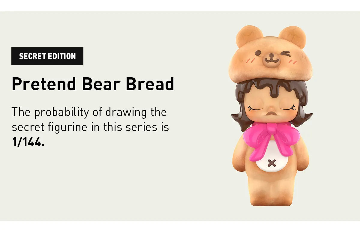 MOLLY Carb-Lover Series Secret Edition: Pretend Bear Bread figurine in bear-shaped bread design with bow and “×” detail, available 1 in 144 chance.