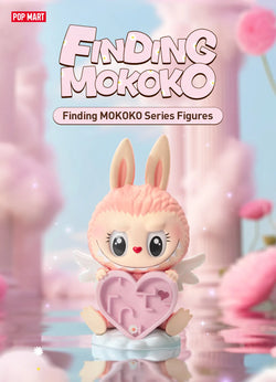 Finding MOKOKO Series Figures