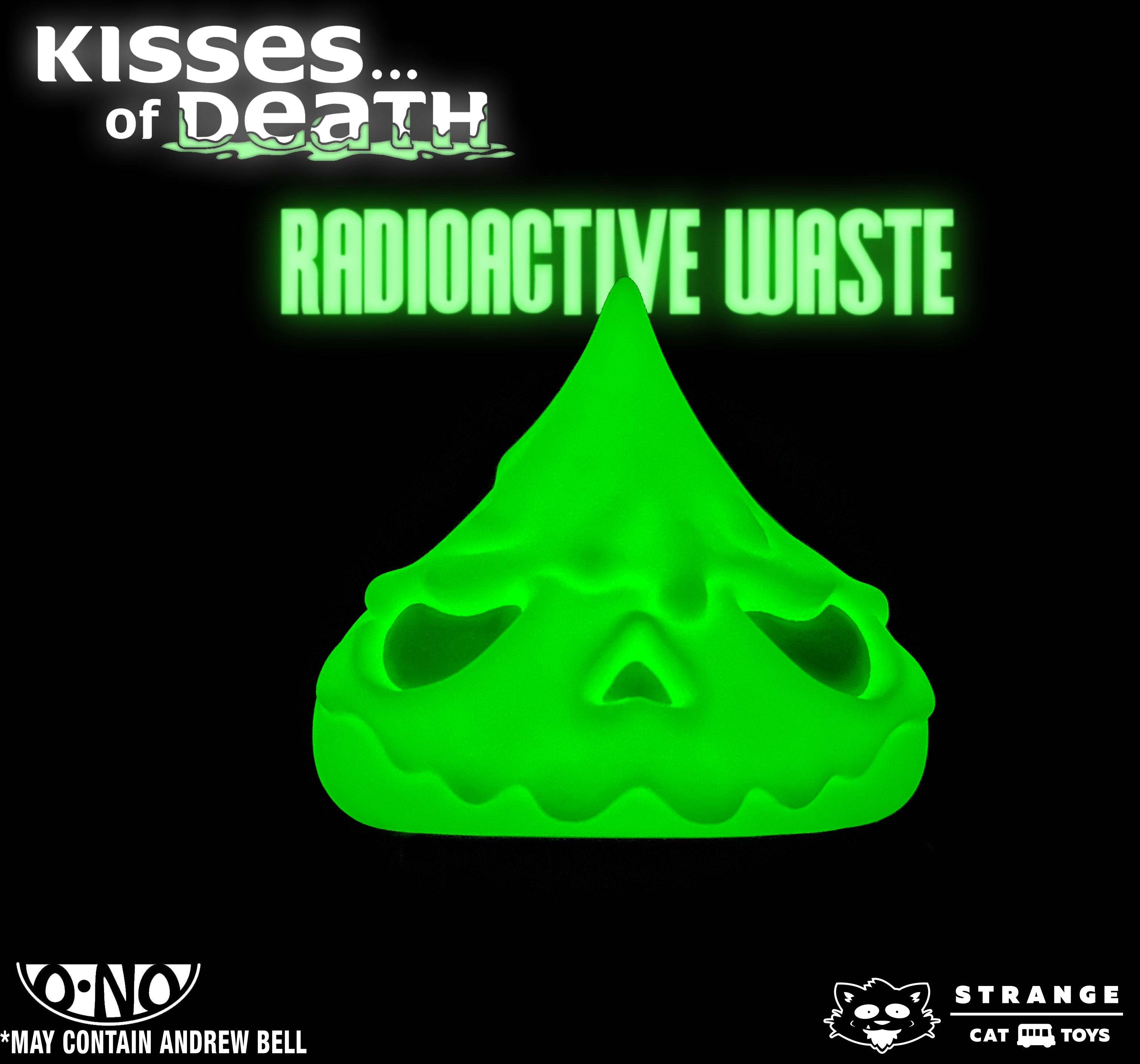 Skull Kisses of Death 4" : Mostly Evil - Radioactive Waste Exclusive by Andrew Bell