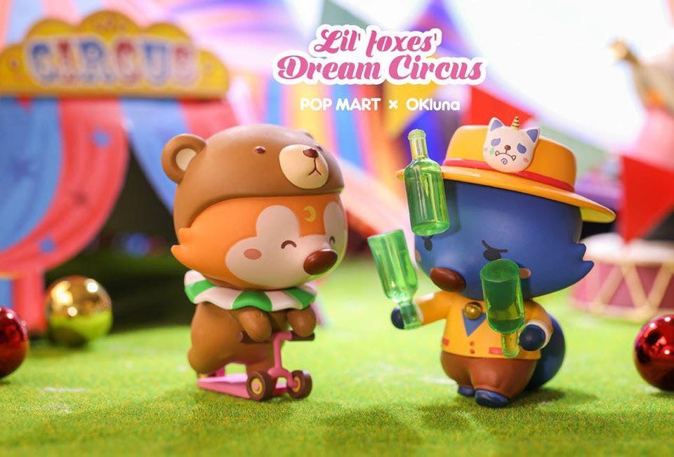 Lil' Foxes Dream Circus Mini Series by OK Luna and Pop Mart